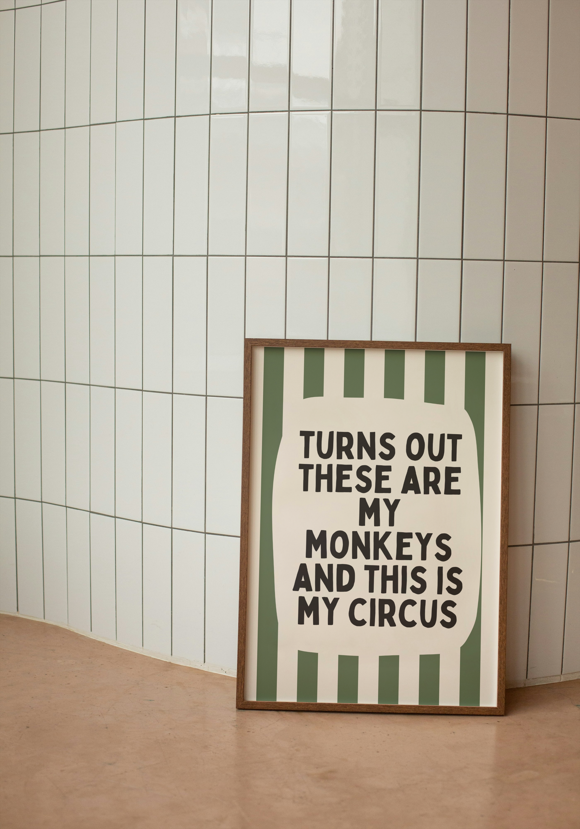 Turns Out These Are My Monkeys | Olive Green and Cream | Art Print - High-Quality Premium Wall Art Decor Sticker