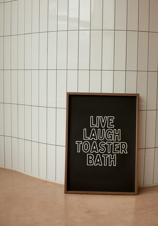 Live Laugh Toaster Bath | Cream Outline and Black | Art Print - High-Quality Premium Wall Art Decor Sticker