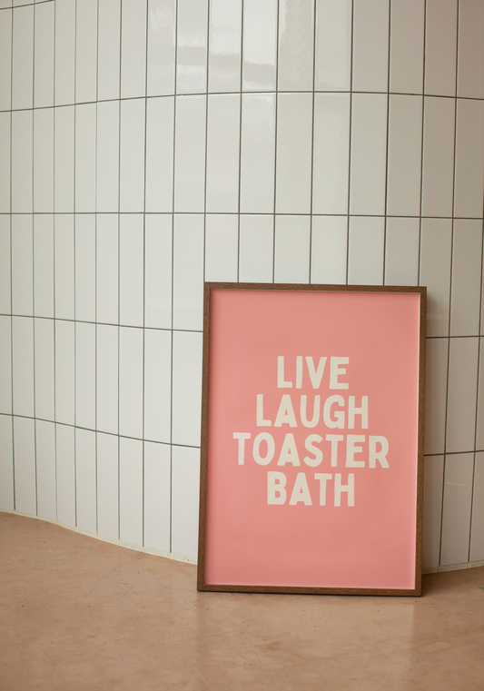 Live Laugh Toaster Bath | Cream and Dusty Pink | Art Print - High-Quality Premium Wall Art Decor Sticker