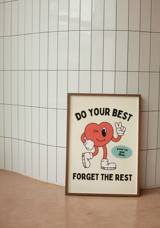 Do Your Best Forget The Rest | Retro | Black and Cream | Art Print - High-Quality Premium Wall Art Decor Sticker