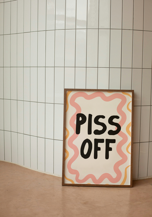 Piss Off | Peach, Orange and Black | Art Print - High-Quality Premium Wall Art Decor Sticker