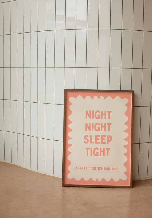 Night Night Sleep Tight | Pink | Matte Art Print - High-Quality Premium Wall Art Decor Sticker