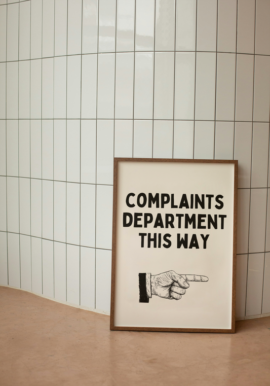 Complaints Department This Way | Black and Cream | Art Print - High-Quality Premium Wall Art Decor Sticker