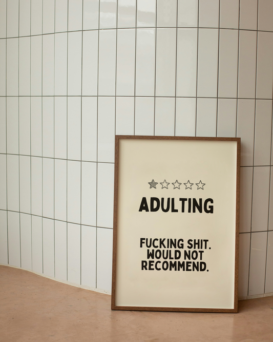 Adulting | Black and Cream | Art Print - High-Quality Premium Wall Art Decor Sticker