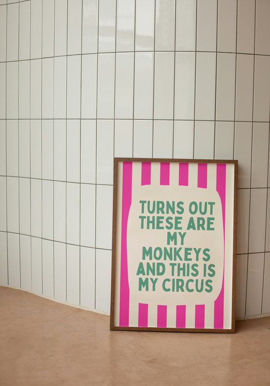 Turns Out These Are My Monkeys | Hot Pink and Vivid Teal | Art Print - High-Quality Premium Wall Art Decor Sticker