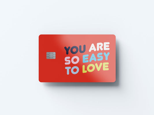 Watercolor easy to love design | credit card sticker | small chip | credit card skin for nursery and home wall decor.