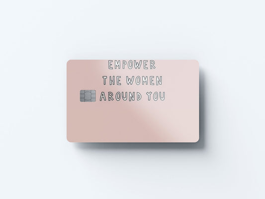 Watercolor empower women design | credit card sticker | small chip | credit card skin for nursery and home wall decor.