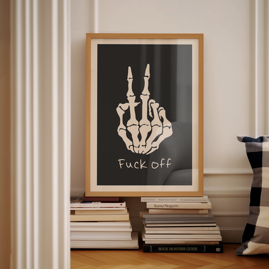 Fuck Off | Skeleton | Cream and Charcoal | Art Print - High-Quality Premium Wall Art Decor Sticker