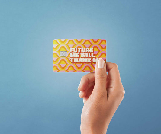 Watercolor future me will thank me design | credit card sticker | small chip | credit card skin for nursery and home wall decor.