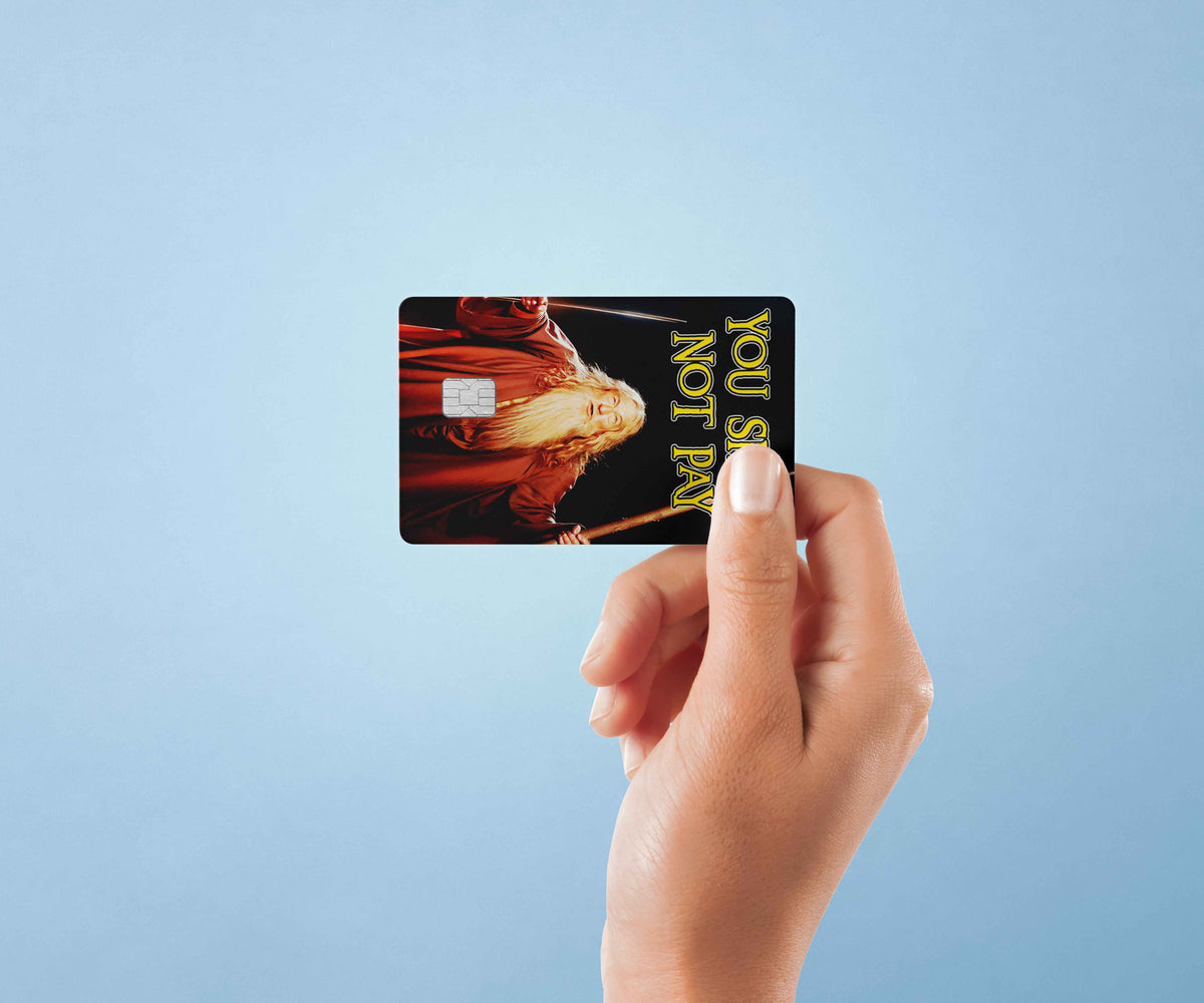 Gandalf You Shall Not Pay - Premium Vinyl Credit Card Skin Cover by Wonderwallsboutique