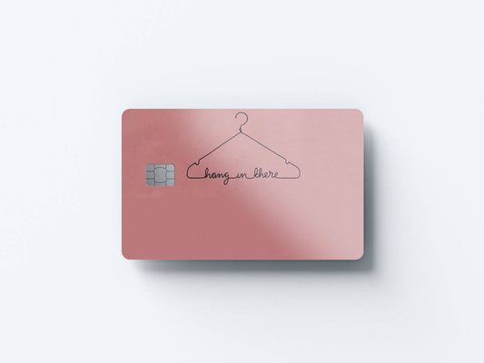 Watercolor hang in there design | credit card sticker | small chip | credit card skin for nursery and home wall decor.