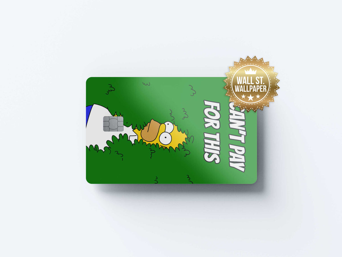 Homer Cant Pay For This - Premium Vinyl Credit Card Skin Cover by Wonderwallsboutique