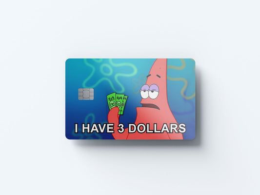 Watercolor i have 3 dollars design | credit card sticker | small chip | credit card skin for nursery and home wall decor.