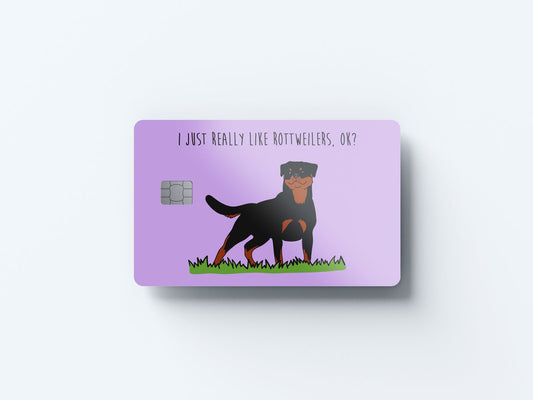 Watercolor i just really like rottweilers ok design | credit card sticker | small chip | credit card skin for nursery and home wall decor.