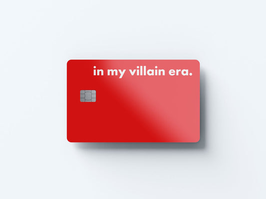Watercolor in my villain era design | credit card sticker | small chip | credit card skin for nursery and home wall decor.