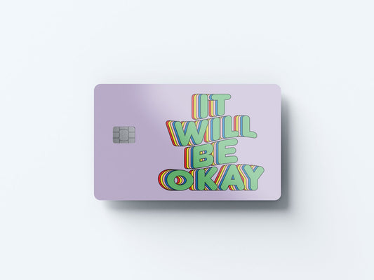 Watercolor it will be okay design | credit card sticker | small chip | credit card skin for nursery and home wall decor.