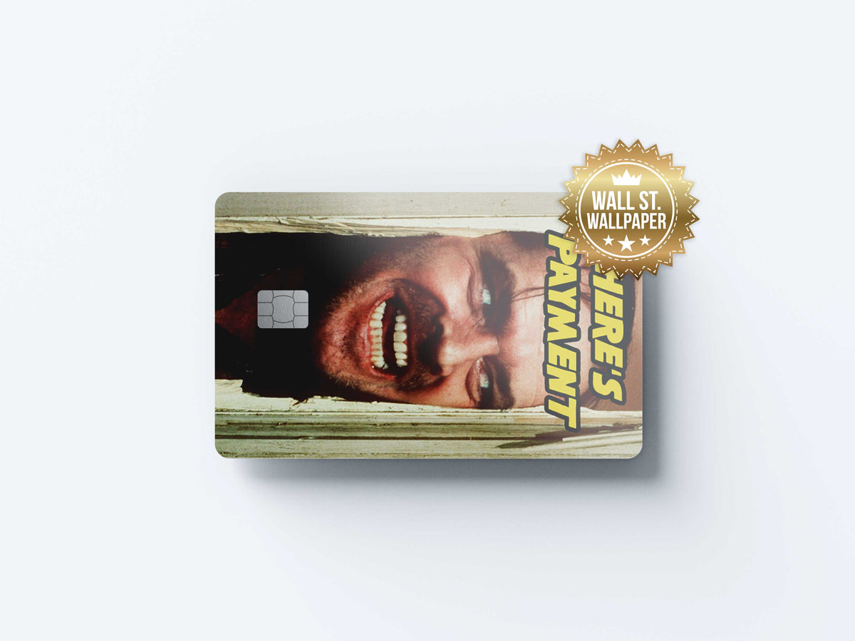 Johnny Heres Payment - Premium Vinyl Credit Card Skin Cover by Wonderwallsboutique