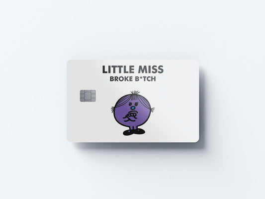 Watercolor little miss broke btch design | credit card sticker | small chip | credit card skin for nursery and home wall decor.