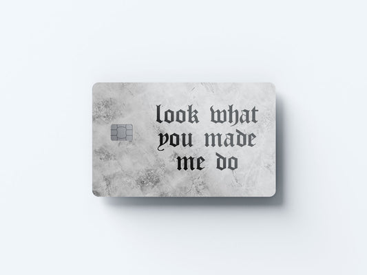 Watercolor look what you made me do design | credit card sticker | small chip | credit card skin for nursery and home wall decor.