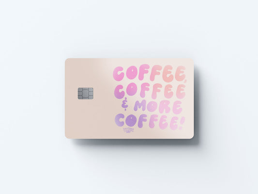 Watercolor more coffee design | credit card sticker | small chip | credit card skin for nursery and home wall decor.