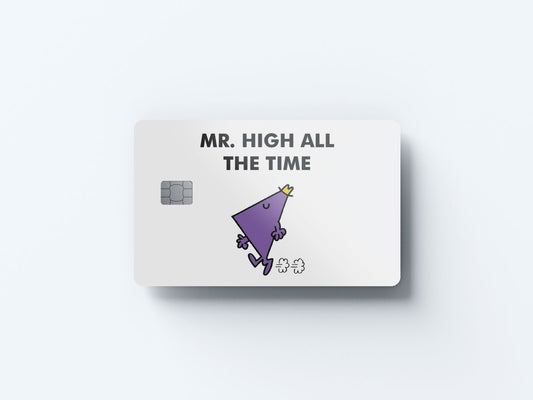 Watercolor mr high all the time design | credit card sticker | small chip | credit card skin for nursery and home wall decor.