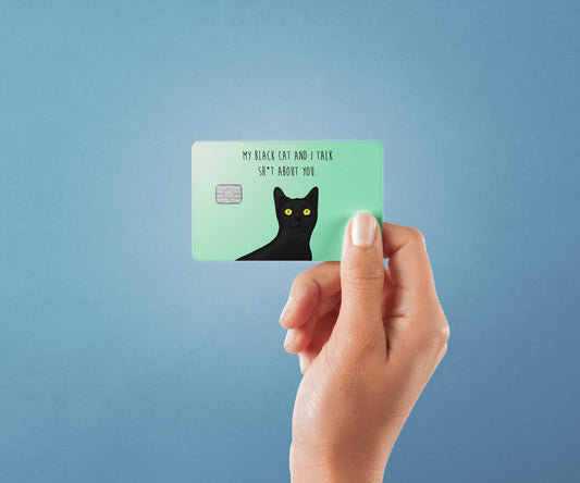 Watercolor my black cat talks sht design | credit card sticker | small chip | credit card skin for nursery and home wall decor.