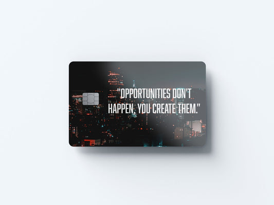 Watercolor opportunities don’t happen design | credit card sticker | small chip | credit card skin for nursery and home wall decor.
