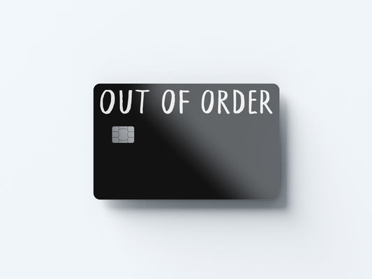 Watercolor out of order design | credit card sticker | small chip | credit card skin for nursery and home wall decor.