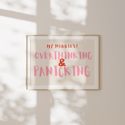 My Hobbies? Overthinking & Panicking | Blush Pink and Red Orange| Landscape | Art Print - High-Quality Premium Wall Art Decor Sticker