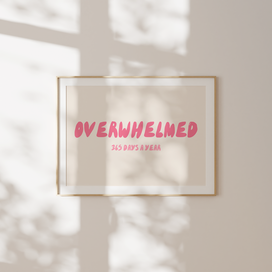 Overwhelmed 365 Days A Year | Watermelon and Cream | Landscape | Art Print - High-Quality Premium Wall Art Decor Sticker