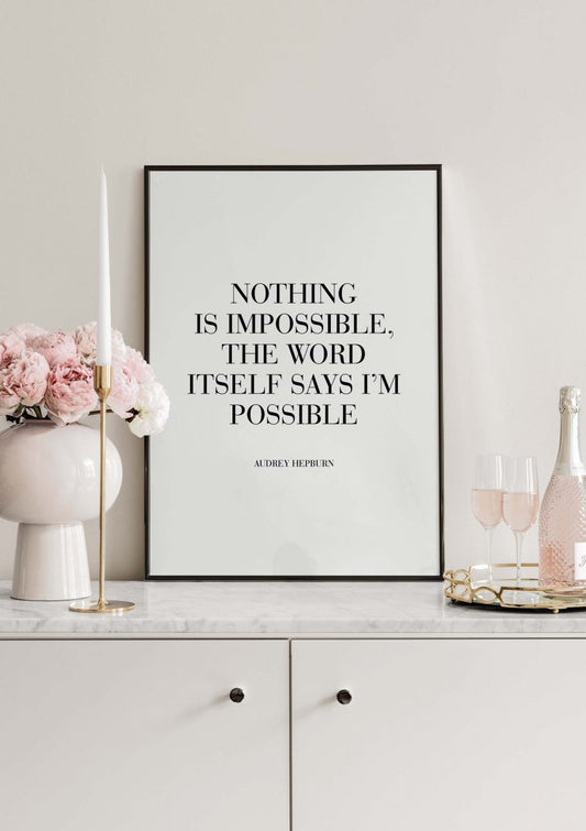Watercolor nothing is impossible poster for nursery and home wall decor.