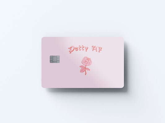 Watercolor petty af design | credit card sticker | small chip | credit card skin for nursery and home wall decor.
