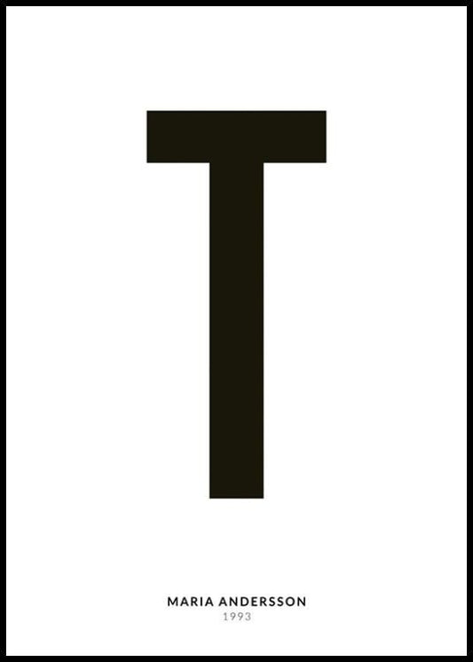 My Letter T Personal Poster