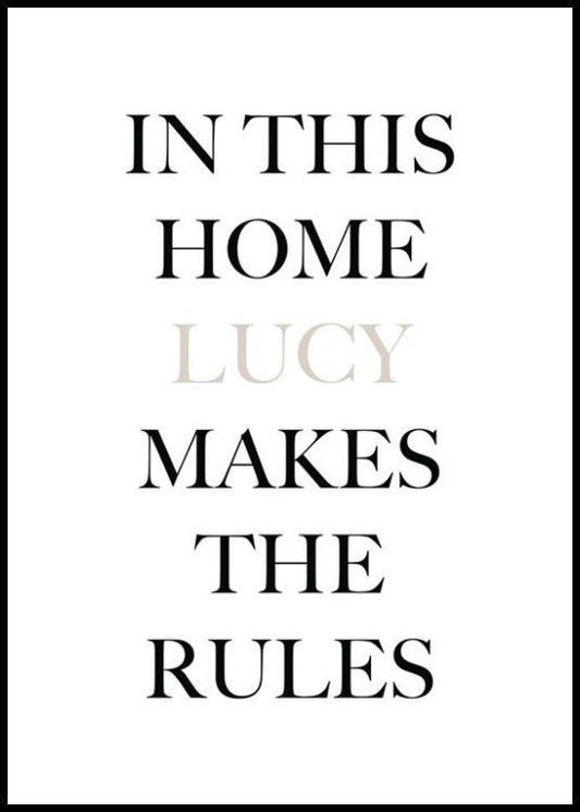 I Rule Personal Poster