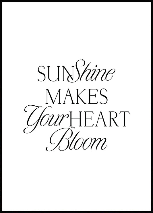 Watercolor sunshine makes your heart bloom poster for nursery and home wall decor.