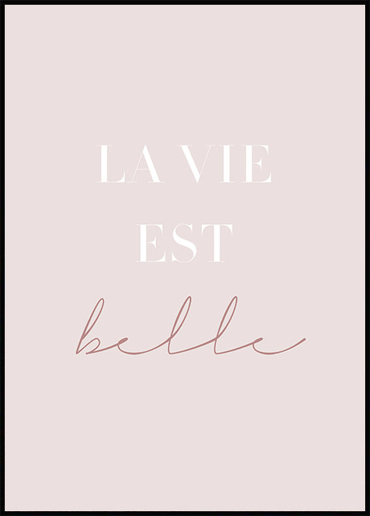 Watercolor la vie est belle poster for nursery and home wall decor.