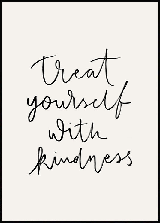 Watercolor treat yourself with kindness poster for nursery and home wall decor.