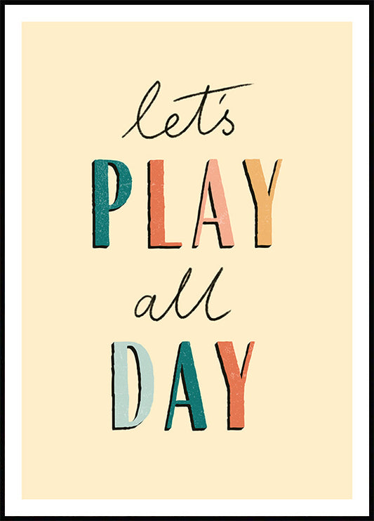 Let's Play All Day Poster