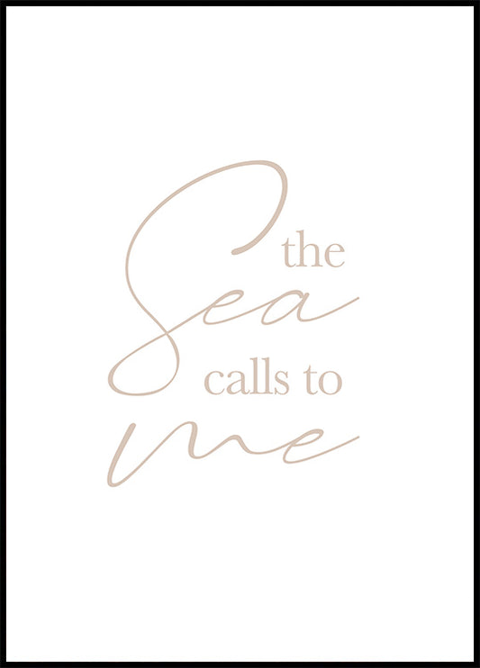 Watercolor the sea calls to me poster for nursery and home wall decor.