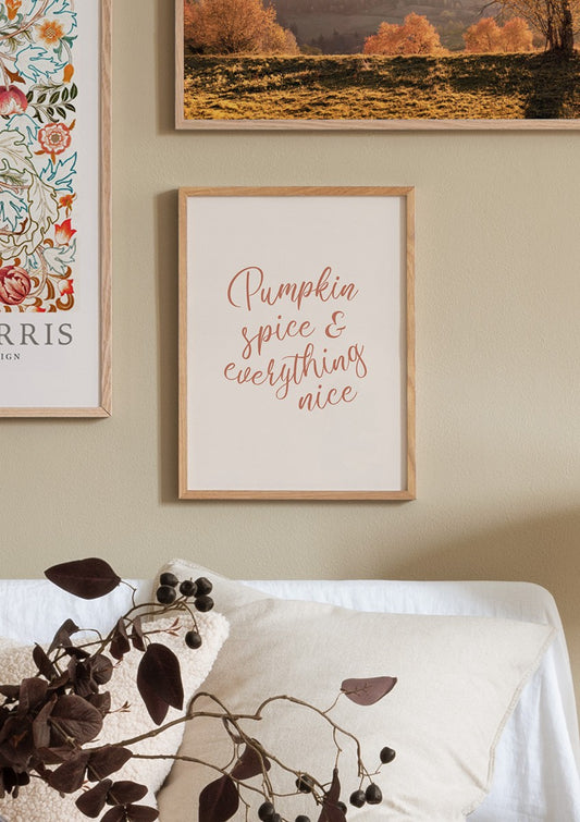 Watercolor pumpkin spice and everything nice poster for nursery and home wall decor.