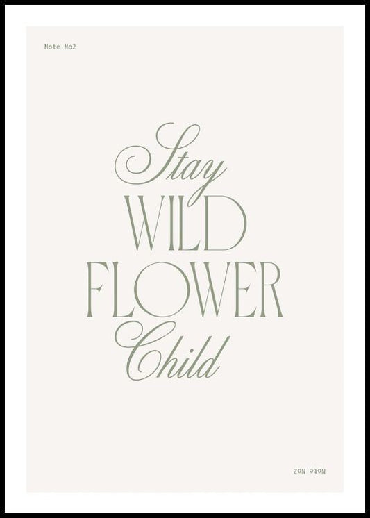 Watercolor stay wild flower child poster for nursery and home wall decor.