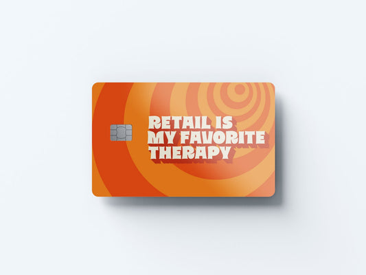 Watercolor retail is my favorite therapy design | credit card sticker | small chip | credit card skin for nursery and home wall decor.