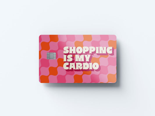 Watercolor shopping is my cardio design | credit card sticker | small chip | credit card skin for nursery and home wall decor.