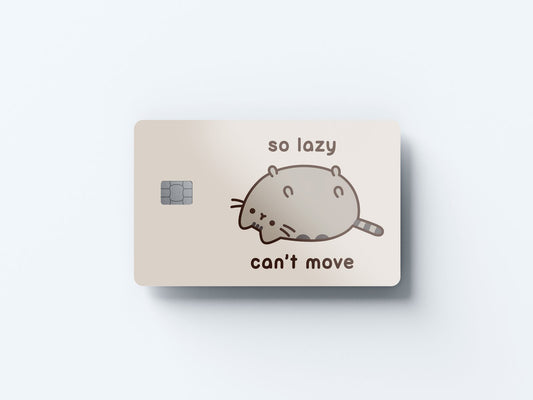 Watercolor so lazy can't move design | credit card sticker | small chip | credit card skin for nursery and home wall decor.