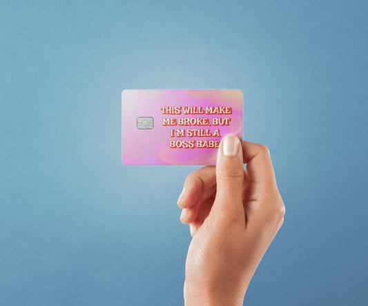 Watercolor still a boss babe design | credit card sticker | small chip | credit card skin for nursery and home wall decor.
