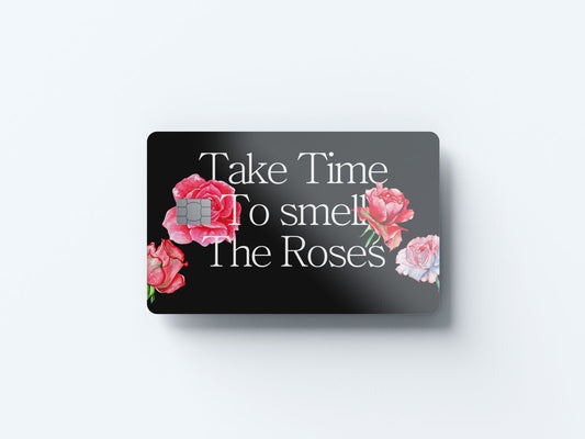 Watercolor take time to smell the roses design | credit card sticker | small chip | credit card skin for nursery and home wall decor.