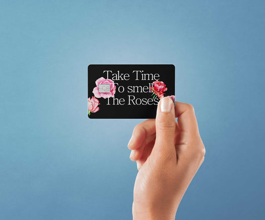 Watercolor take time to smell the roses design | credit card sticker | small chip | credit card skin for nursery and home wall decor.