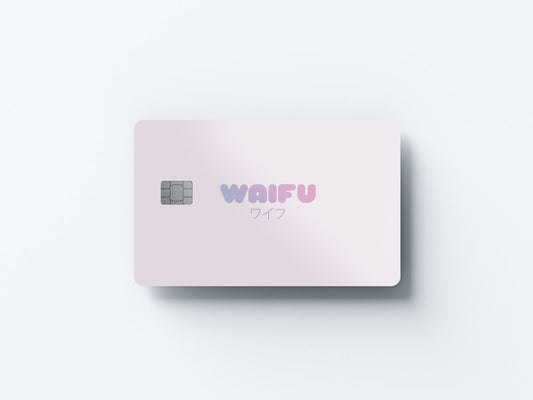 Waifu Design | Credit Card Sticker | Small Chip | Credit Card Skin