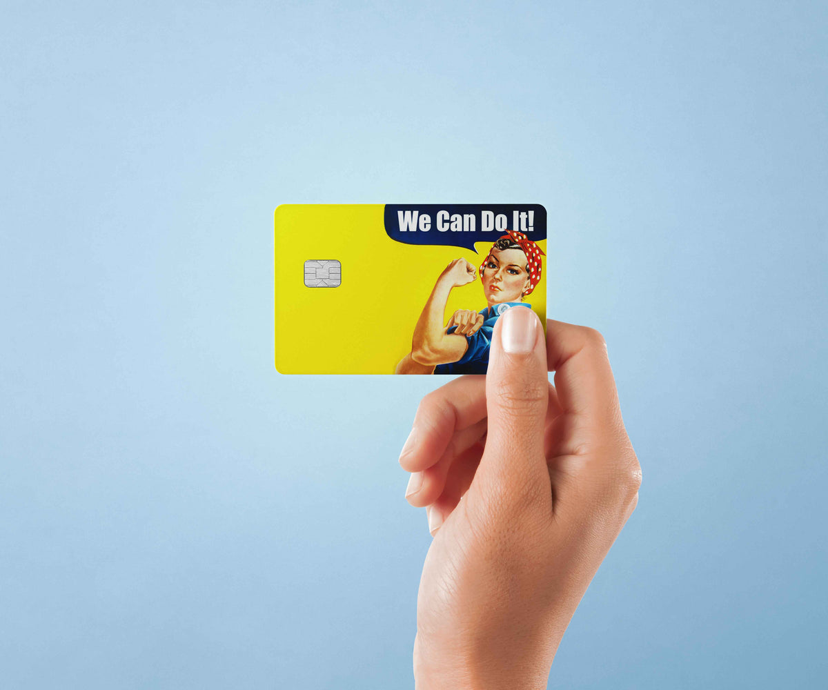 We Can Do It - Premium Vinyl Credit Card Skin Cover by Wonderwallsboutique