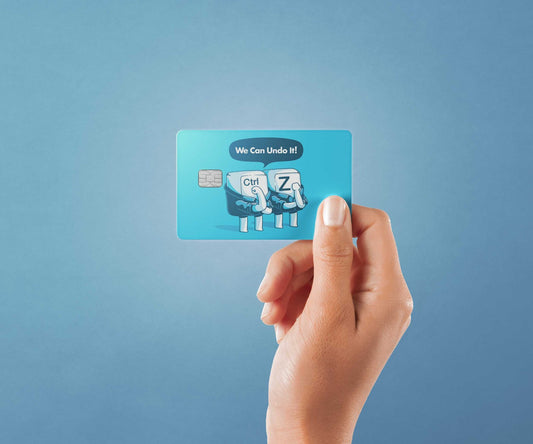 We Can Undo It Design | Credit Card Sticker | Small Chip | Credit Card Skin